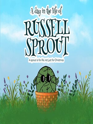 cover image of A Day in the Life of  Russell Sprout